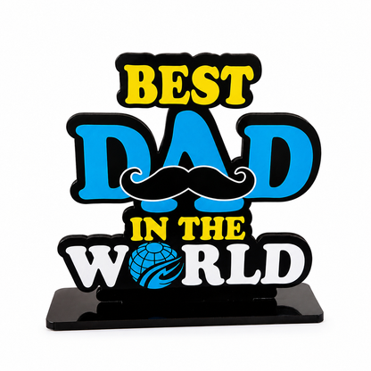 Best Dad in the World Table Top (Wooden Table Top)